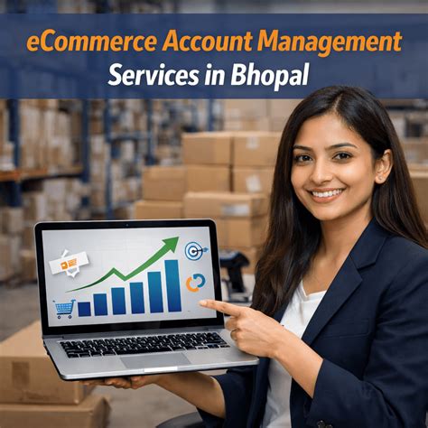 eCommerce Account Management Services in Bhopal