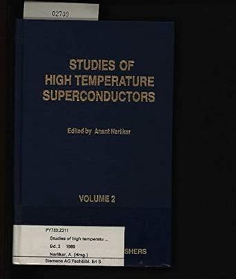 Studies of High Temperature Superconductors: v. 2 (Advances in Research ...