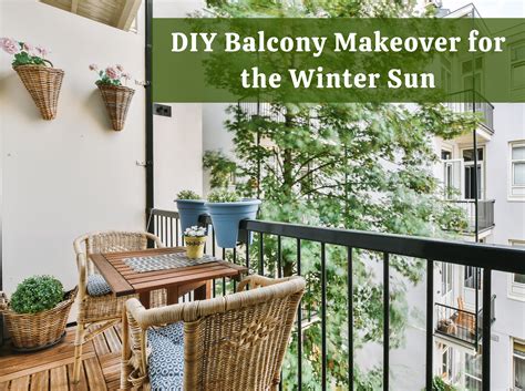 DIY Balcony Makeover for the Winter Sun – Ecofynd