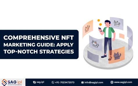 Comprehensive NFT Marketing Guide: Apply Top-Notch Strategies | nasscom ...