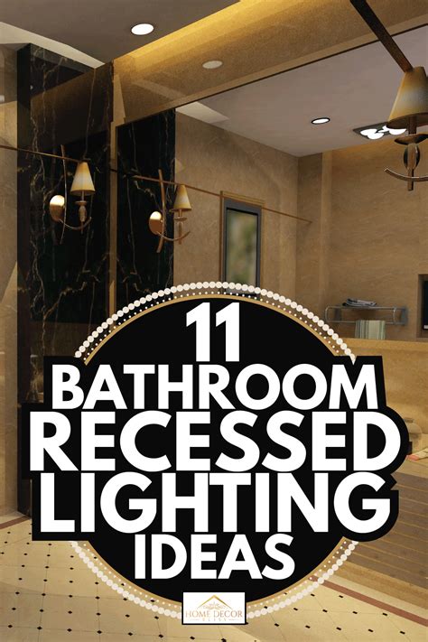 What Size Recessed Lights For Bathroom at Norris Carrico blog