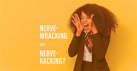 What Does The Nerve-Racking Mean at Kaitlyn Joseland blog