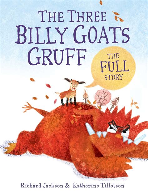 The Three Billy Goats Gruff—the FULL Story | Book by Richard Jackson ...