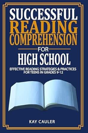 Successful Reading Comprehension for High School: Effective Reading ...