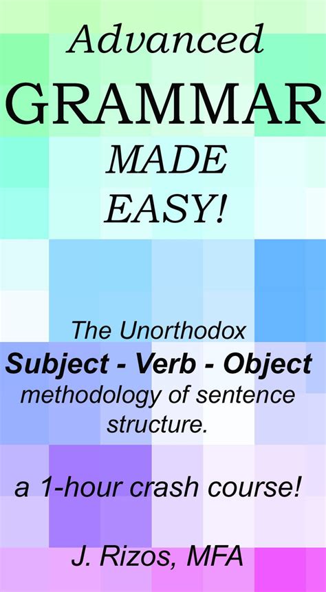 Buy Grammar Made Easy - The Unorthodox Subject – Verb – Object ...