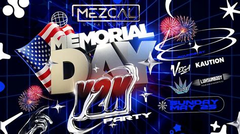 Y2K Party - Memorial Day Weekend inside Mezcal Nightclub Riverside ...