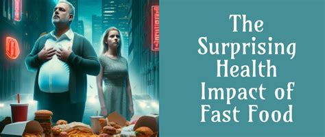 The Surprising Health Impact of Fast Food – Grabenord