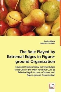 The Role Played by Extremal Edges in Figure-ground Organization: Buy ...