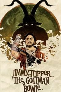 Jimmy Tupper vs. the Goatman of Bowie Reviews, Ratings, Box Office ...