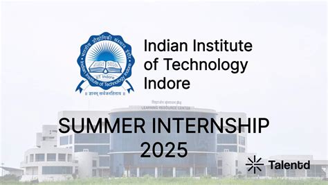 IIT Indore Summer Internship 2025 – Last Date, Eligibility, Application ...