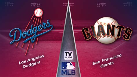 How to Watch Los Angeles Dodgers vs. San Francisco Giants Live on ...