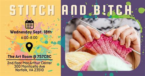 Stitch and B!tch, 757 Creative ReUse Center, Norfolk, 18 September to ...