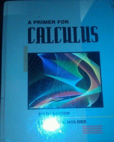 Buy A Primer for Calculus Book Online at Low Prices in India | A Primer ...
