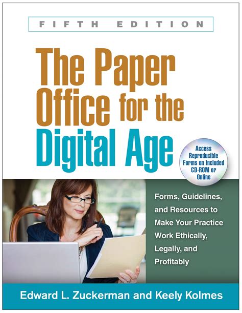 The Paper Office for the Digital Age: Forms, Guidelines, and Resources ...