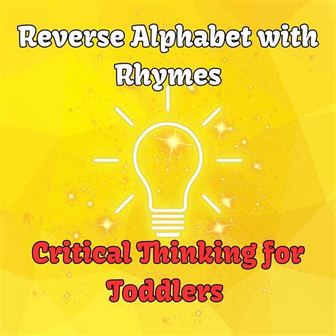 Reverse Alphabet with Rhymes: Critical Thinking for Toddlers (The ...