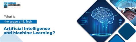 What is the Scope of B. Tech Artificial Intelligence And Machine Learning?