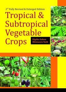 Tropical and Subtropical Vegetable Crops: Buy Tropical and Subtropical ...