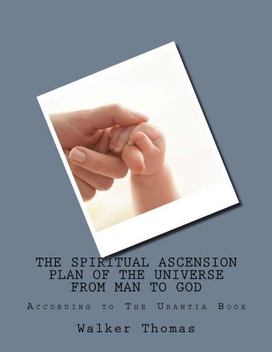 Buy The Spiritual Ascension Plan of the Universe from Man to God ...