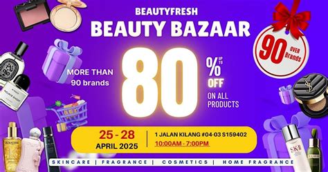 BeautyFresh Beauty Warehouse Sale (25-28 April 2025), 1 Jln Kilang ...