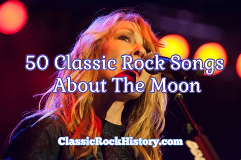 50 Classic Rock Songs About The Moon - ClassicRockHistory.com