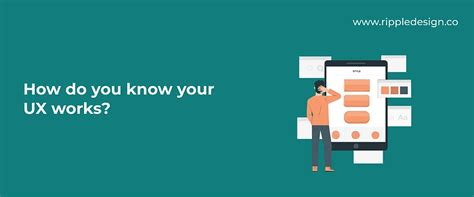 How do you know your UX works? - Ripple Design