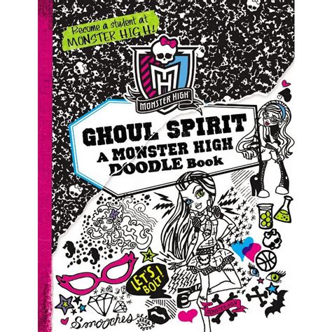 Monster High: Ghoul Spirit: A Monster High Doodle Book : Mayer, Kirsten ...