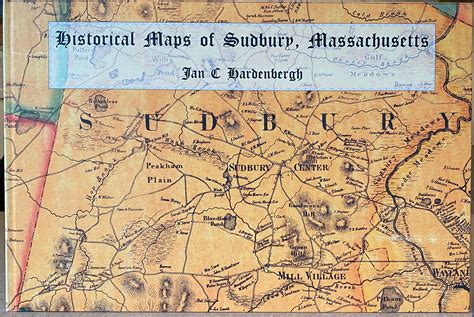 Historical Maps of Sudbury, Massachusetts | Sudbury Historical Society