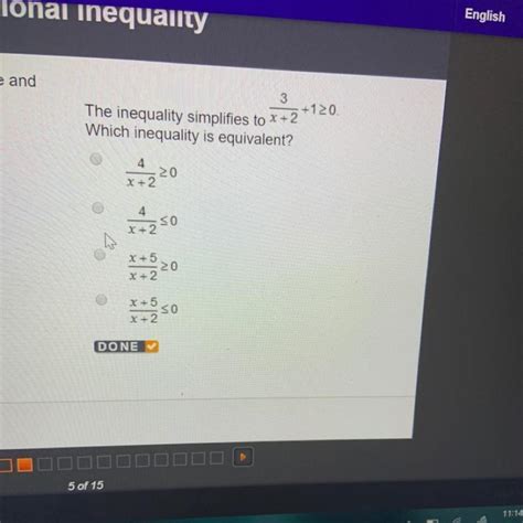 [FREE] the inequality simplifies to 3/x+2+1>0. which inequality is ...