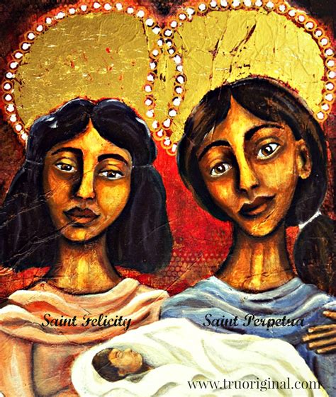 Sts. Perpetua and Felicity – Tru Original