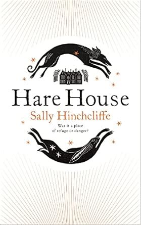 Hare House: A Gothic, Atmospheric Modern-day Tale of Witchcraft ...