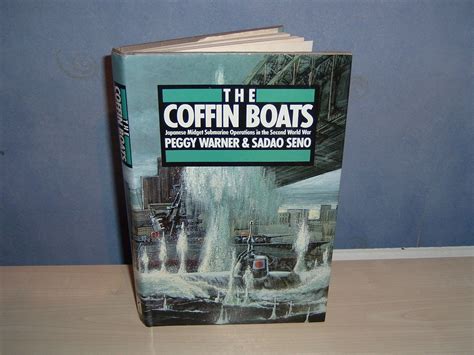 Coffin Boats: Japanese Midget Submarine Operations in the Second World ...