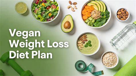 Vegan Weight Loss Diet Plan | Best Diet for Vegans to Lose Weight ...