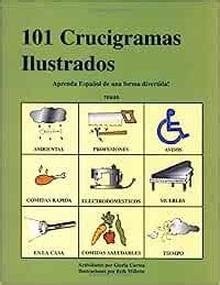 Buy 101 Crucigramas Ilustrados: Aprenda Espanol De Un Forma Divertida ...