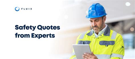 Top 20 Safety Quotes To Educate and Inspire Your Team