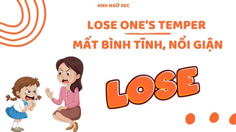 Idioms Và Phrasal Verbs Tiêu Cực: Feel Down, Lose One’s Temper, Freak ...