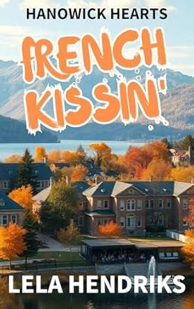 French kissin‘: Enemies to Lovers deutsch | Kurzroman | Instalove ...