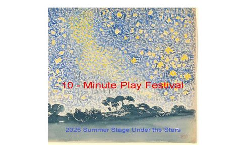 10-Minute Play Festival - Summer Stage Under the Stars, Lansing ...
