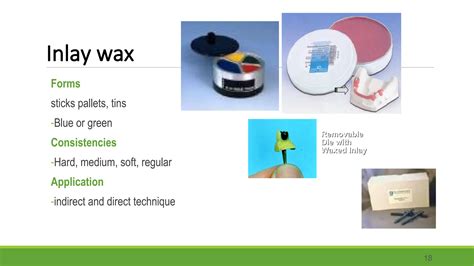 Different types of Waxes used in Dentistry | PPT