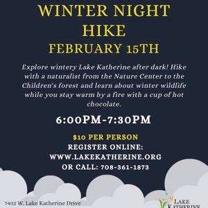 Winter Night Hike, Lake Katherine Nature Center & Botanic Gardens ...