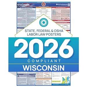 WI Labor Law Poster, 2021 Edition - State, Federal and OSHA Compliant ...