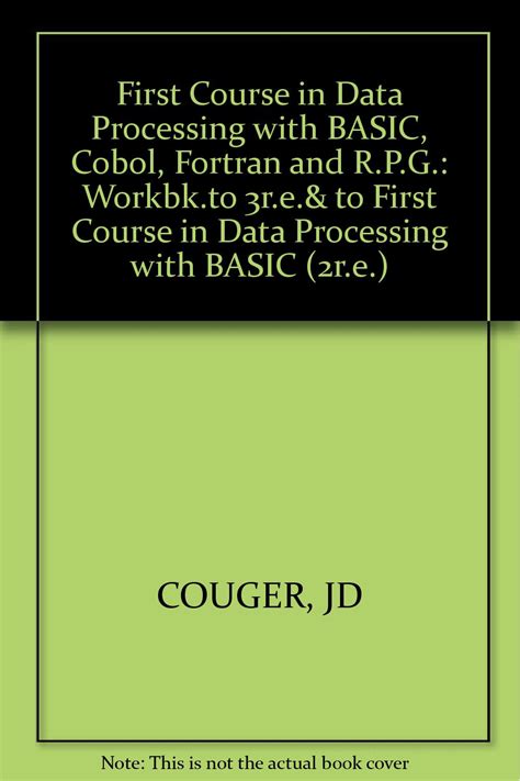 Couger ∗student Workbook∗ T/a ∗first Course∗ In Da Ta Processing With ...