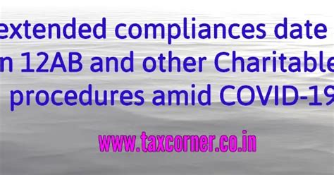 CBDT extended compliances date for new section 12AB and other ...