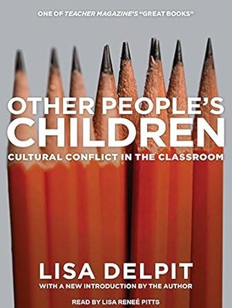 Buy Other People's Children: Cultural Conflict in the Classroom Book ...
