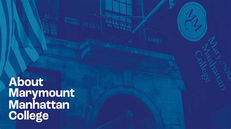 Marymount Manhattan College - About Marymount Manhattan College