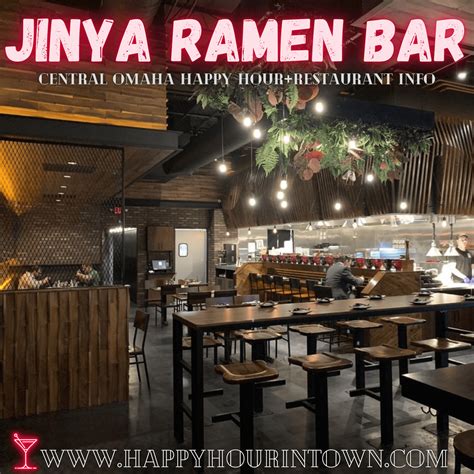 JINYA Ramen Bar 🍸 Omaha Happy Hour & Restaurant Info – Happy Hour In ...
