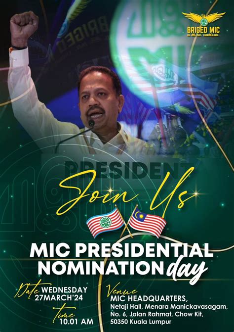 MIC PRESIDENTIAL NOMINATION DAY - Malaysian Indian Congress