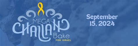 Mega Challah Bake for Isr@el, Chabad of Charlotte, 15 September 2024 ...