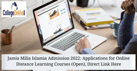 Jamia Millia Islamia Admission 2022: Applications for Online Distance ...