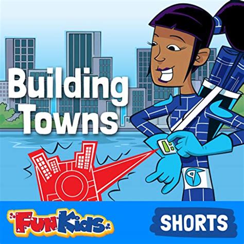 Building Towns and Cities: Planning and Architecture Explained for Kids ...