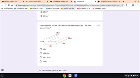 Shown below is a prism. Find the surface area of the prism. Give your ...
